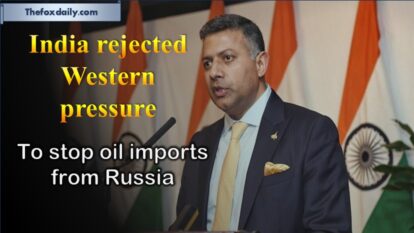 oil imports-INDIA-RUSSIA India rejected Western pressure to stop oil imports from Russia