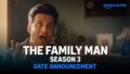 The Family Man Season 3 OTT Release Date: When to Watch Manoj Bajpayee’s Spy Thriller Series Online? The Family Man Season 3 OTT Release Date: When to Watch Manoj Bajpayee’s Spy Thriller Series Online?