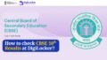 CBSE Class 10 Result 2026: How to Check Marksheet on DigiLocker & UMANG App
