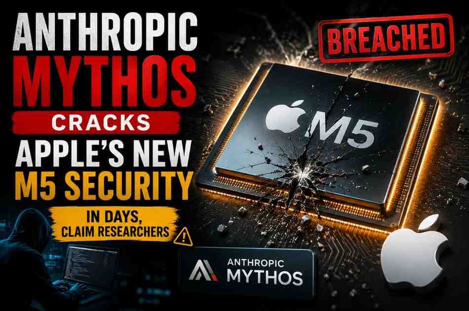 Apple M5 chip breach alert