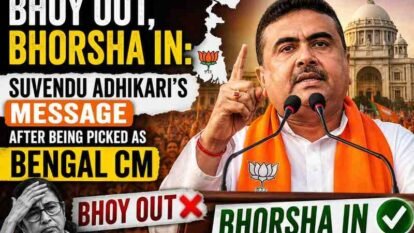 Bhoy out, bhorsha in Suvendu Adhikari's message after being picked as Bengal CM