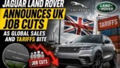 Jaguar Land Rover announces UK job cuts