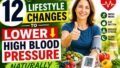 How to Lower High Blood Pressure Naturally: 12 Proven Lifestyle Changes That Actually Work