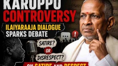 Karuppu Controversy: Ilaiyaraaja Dialogue Sparks Debate on Satire and Respect Karuppu Controversy: Ilaiyaraaja Dialogue Sparks Debate on Satire and Respect