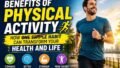 Benefits of Physical Activity: Why Exercise Is the Most Powerful Habit for Your Health