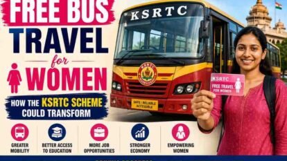 Free Bus Travel for Women: How the KSRTC Scheme Could Transform Mobility and Opportunity