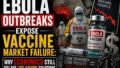 Ebola Outbreaks Expose Vaccine Market Failure: Why Economics Still Delays Life-Saving Solutions