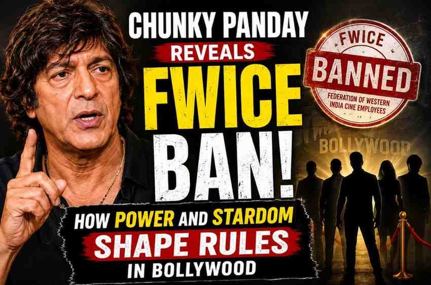 Chunky Panday Reveals FWICE Ban: How Power and Stardom Shape Rules in Bollywood