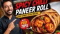 Spicy Chilli Paneer Roll Recipe by Chef Ranveer Brar: Why Rolls Are the Ultimate Comfort Street Food