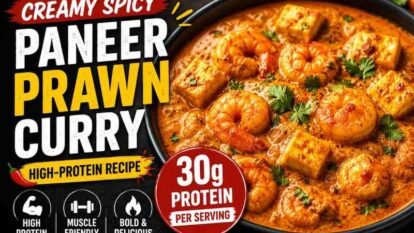 Creamy Spicy Paneer Prawn Curry: High Protein Recipe with 30g Protein per Serving