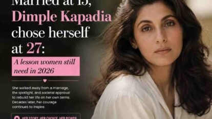 Married at 15, Dimple Kapadia chose herself at 27: A lesson women still need in 2026
