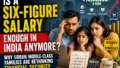 Is a Six-Figure Salary Enough in India Anymore? Why Urban Middle-Class Families Are Rethinking Financial Security