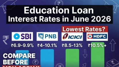 Education Loan Interest Rates June 2026: Compare SBI, PNB, ICICI, HDFC and Other Banks Before You Apply Education Loan Interest Rates June 2026: Compare SBI, PNB, ICICI, HDFC and Other Banks Before You Apply