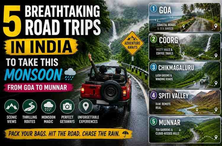5 Breathtaking Road Trips in India to Take This Monsoon: From Goa to Munnar