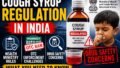 As Health Ministry Tightens Rules on Cough Syrups, Questions Arise Over OTC Enforcement in India