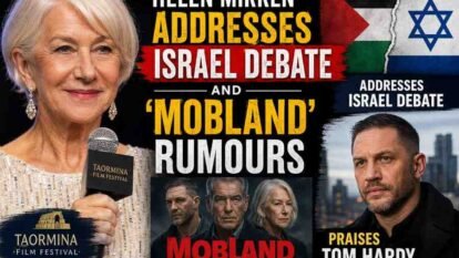 Helen Mirren Addresses Israel Debate and ‘MobLand’ Rumours, Praises Tom Hardy at Taormina Film Festival Helen Mirren Addresses Israel Debate and ‘MobLand’ Rumours, Praises Tom Hardy at Taormina Film Festival
