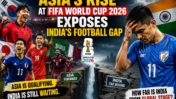 Asia’s Rise at FIFA World Cup 2026 Exposes India’s Football Gap: How Far Is India From Global Stage?