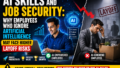 AI Skills and Job Security: Why Employees Who Ignore Artificial Intelligence May Face Higher Layoff Risks