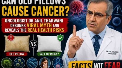 Can Old Pillows Cause Cancer? Oncologist Dr Anil Thakwani Debunks Viral Myth and Reveals the Real Health Risks