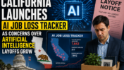 California Launches AI Job Loss Tracker as Concerns Over Artificial Intelligence Layoffs Grow