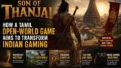 ‘Son of Thanjai’: How a Tamil Open-World Game Is Trying to Redefine Indian Gaming on the Global Stage