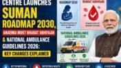 Centre’s New Maternal and Child Health Initiatives 2026: Inside the SUMAN Roadmap, Anaemia Mukt Bharat Abhiyaan and National Ambulance Guidelines