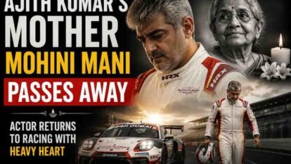 Ajith Kumar’s Mother Mohini Mani Passes Away: Actor Returns to Racing with Heavy Heart