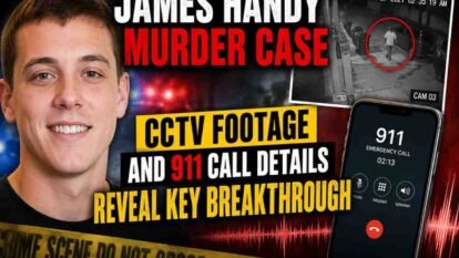 James Handy Murder Case: CCTV Footage and 911 Call Details Reveal Key Breakthrough