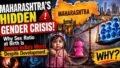 Maharashtra Among India’s Worst States in Sex Ratio at Birth As Bad as Bihar and Haryana