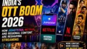 OTT Streaming Wars in India 2026: Why the Battle for Your Screen Has Never Been More Intense