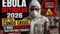 Congo’s Ebola Outbreak Surpasses 100 Deaths From 550 Confirmed Cases as Armed Conflict Paralyzes Response
