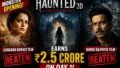 ‘Haunted 3D: Echoes of the Past’ Dominates Box Office, Beats Films Starring Kangana Ranaut, Manoj Bajpayee and Imtiaz Ali’s Latest Release