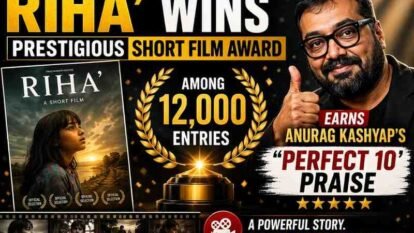 Riha’ Wins Prestigious Short Film Award Among 12,000 Entries, Earns Anurag Kashyap’s ‘Perfect 10’ Praise Riha’ Wins Prestigious Short Film Award Among 12,000 Entries, Earns Anurag Kashyap’s ‘Perfect 10’ Praise