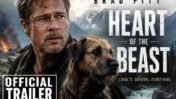 Heart of the Beast’ Trailer: Brad Pitt and His Combat Dog Battle the Wilderness in an Emotional Survival Drama