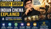 Prasoon Joshi Study Group on Indian Cinema: Everything Explained