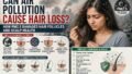 Can Air Pollution Cause Hair Loss? What PM2.5 Is Really Doing to Your Scalp
