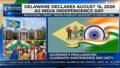 Delaware Declares August 15, 2026 as India Independence Day