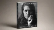 Sonia Gandhi Memoir Belonging Set for November 10 Release